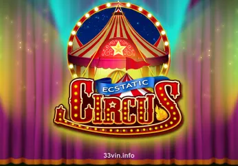 Hình ảnh trò chơi Ecstatic Circus tại 33vin